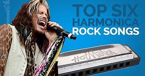 Top 6 Harmonica Rock Songs