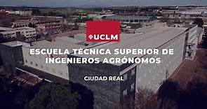 Vídeo presentación: Escuela Técnica Superior de Ingenieros Agrónomos de Ciudad Real UCLM