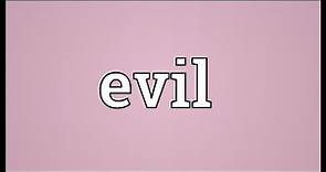 Evil Meaning