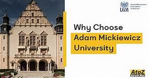 Why Choose Adam Mickiewicz University in Poznań