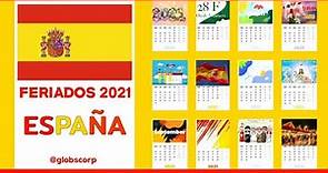 Feriados en España 2021 | Calendario + Salario Laboral