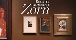 Anders Zorn – en svensk konstnär och superstjärna