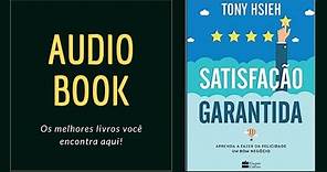 SATISFAÇÃO GARANTIDA/AUDIO BOOK/RESUMO/LIVRO