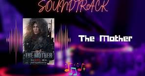 The Mother - Soundtrack / OST | Jennifer Lopez | Netflix | Movie Information Included