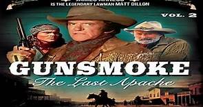 ASA 🎥📽🎬 Gunsmoke: The Last Apache (1990) : Directed by Charles Correll. With James Arness, Richard Kiley, Amy Stoch, Geoffrey Lewis