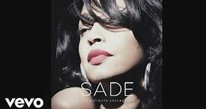 Sade - Still In Love With You (Audio)