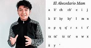 EL ABECEDARIO EN IDIOMA MAM | GUATEMALA