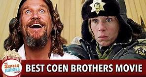 What's The Best Coen Brothers Movie?