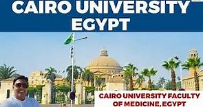 Cairo University Egypt (English) | Cairo University Faculty of Medicine Egypt | MBBS In Egypt 2023