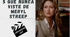 5 peliculas que nunca viste de Meryl Streep