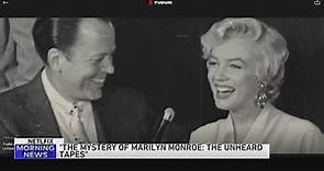 'The Mystery of Marilyn Monroe: The Unheard Tapes'