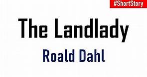 The Landlady by Roald Dahl - Short Story - English Literature