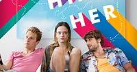 Where to stream Me Him Her (2016) online? Comparing 50  Streaming Services
