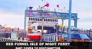 Red Funnel Isle of Wight Ferry | Return journey from Isle of Wight East Cowes to Southampton England