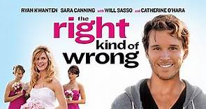 Official Trailer - THE RIGHT KIND OF WRONG(2013, Ryan Kwanten, Kristen Hager, Catherine O'Hara)