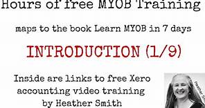 Free MYOB Training Learn MYOB IN 7 Days Day 1 Part 1 (1/9)
