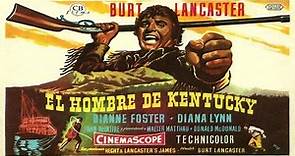 EL HOMBRE DE KENTUCKY (1955) COLOR