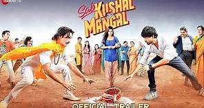 Sab Kushal Mangal - Official Trailer | Akshaye Khanna, Priyaank Sharma & Riva Kishan | 3 Jan, 2020
