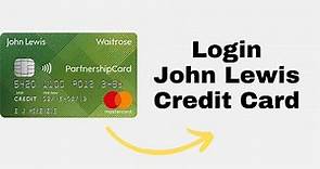 How to Login John Lewis Credit Card Account Online? John Lewis Partnership Card - John Lewis Finance