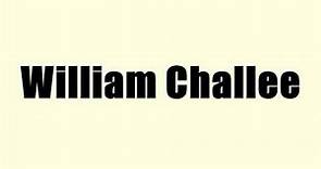William Challee