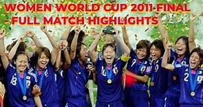 FINAL USA vs Japan 2 2 All Goals & Highlights 2011 WWC