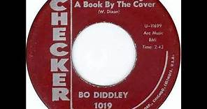 Bo Diddley - You Can't Judge A Book By The Cover on 1962 Checker Records.