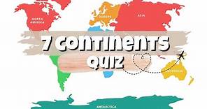 7 Continents Quiz | Landmarks & Tourist Attractions