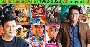Producer Sajid Nadiadwala all movie list collection budget flop hit #bollywood #sajidnadiadwala