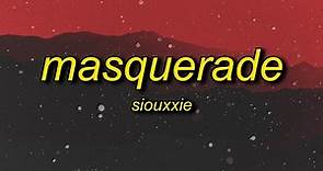 siouxxie - masquerade (lyrics) | dropping bodies like a nun song