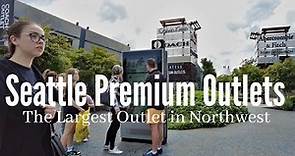 🇺🇸 Seattle Premium Outlets in Tulalip Washington is the largest Outlet's Mall in the Northwest.