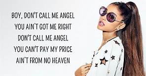 Ariana Grande - Don't Call Me Angel (Lyrics) feat. Miley Cyrus, Lana Del Rey