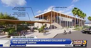 New designs for Palm Springs College of the Desert campus released