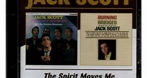 Jack Scott - The Spirit Moves Me / Burning Bridges