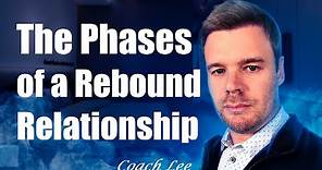 Phases of a Rebound Relationship | Stages of a Rebound Relationship