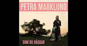 Petra Marklund - Som du bäddar