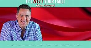 Discover Your Trauma Events | Alex Howard | It's Not Your Fault