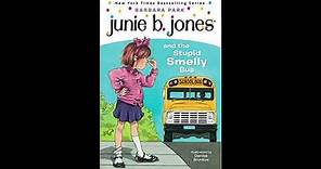 Junie B. Jones and the Stupid Smelly Bus (Book 1)