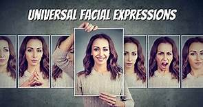 Universal Facial Expressions - Paul Ekman