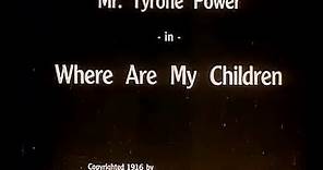 Where Are My Children (Lois Weber, & Phillips Smalley, 1916)