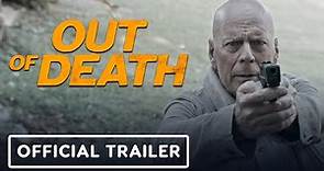 Out of Death - Official Trailer (2021) Bruce Willis, Jaime King