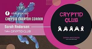 Sarah Andersen talks Cryptid Club