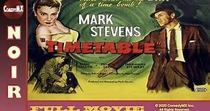 Classic Film-Noir | Time Table (1956) | Full Movie | Mark Stevens | King Calder | Felicia Farr