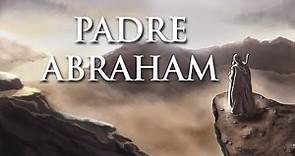 Padre Abraham - Lección 3: La Vida de Abraham: Aplicación Moderna