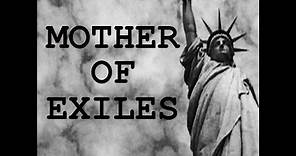 MOTHER OF EXILES (Lyrics - Statue of Liberty Poem)