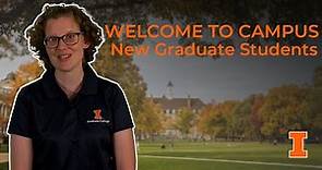 Welcome to UIUC, Graduate Students!
