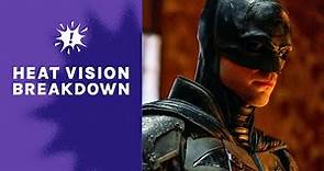 Everything You Need To Know About Matt Reeves ‘The Batman’ I Heat Vision Breakdown