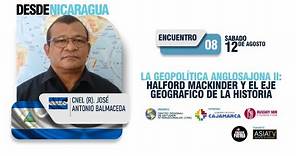 LECCIÓN #08: "LA GEOPOLÍTICA ANGLOSAJONA II: HALFORD MACKINDER Y EL EJE GEOGRÁFICO DE LA HISTORIA"