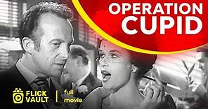 Operation Cupid | Full HD Movies For Free | Flick Vault