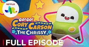 Go! Go! Cory Carson: The Chrissy | FULL EPISODE | Netflix Jr