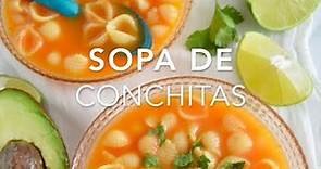 SOPA DE CONCHITAS o SOPA AGUADA DE CONCHITAS - Recetas fáciles Pizca de Sabor